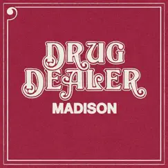 Madison - Single by Drugdealer album reviews, ratings, credits