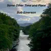 Some Other Time and Place - Single album lyrics, reviews, download