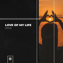 Love of My Life - Single by DYKMN album reviews, ratings, credits
