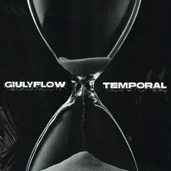 Temporal - Single by Giulyflow album reviews, ratings, credits