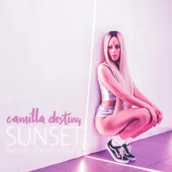 Sunset - EP by Camilla Destiny album reviews, ratings, credits