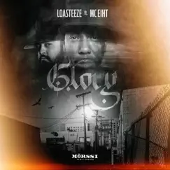 Glory (feat. MC Eiht) - Single by Loasteeze album reviews, ratings, credits
