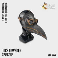 Speaky - Single by Jack Lawnder album reviews, ratings, credits