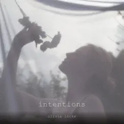 Intentions - Single by Olivia Locke & Moody album reviews, ratings, credits