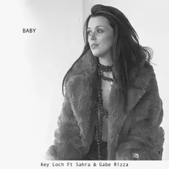 Baby (feat. Sahra & Gabe Rizza) [GR & TP Mix] Song Lyrics