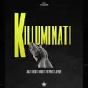 Killuminati (feat. Giafra, Tony White, Jeyboy & Urban) - Single album lyrics, reviews, download