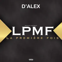 LPMF (La première fois) - Single by Dalex album reviews, ratings, credits