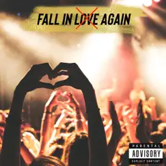 Fall In Love Again - Single by Colt .45 album reviews, ratings, credits