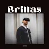 Brillas - Single album lyrics, reviews, download