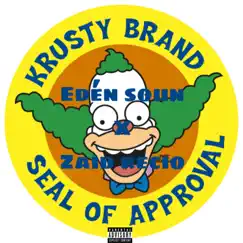 Krusty kush Eden soun X zaid Recio (feat. Edén soun) - Single by Zaid Recio album reviews, ratings, credits