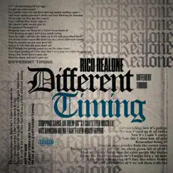 Different Timing - Single by Rico Realone album reviews, ratings, credits