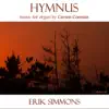 Hymnus: Music for Organ by Carson Cooman album lyrics, reviews, download