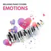 Emotions (Piano Version) album lyrics, reviews, download