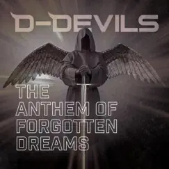 The Anthem of Forgotten Dreams (Talla 2XLC Vocal Remix) - Single by D-Devils & Talla 2XLC album reviews, ratings, credits