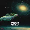 Zoom (feat. JLee) [Radio Edit] - Single album lyrics, reviews, download