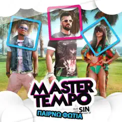 Pairno Fotia (feat. Sin) - Single by Master Tempo album reviews, ratings, credits