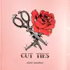 Cut Ties - Single album lyrics, reviews, download