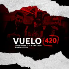 Vuelo 420 (with Manko Rain) Song Lyrics