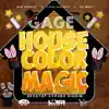 House Color Magic - Single album lyrics, reviews, download