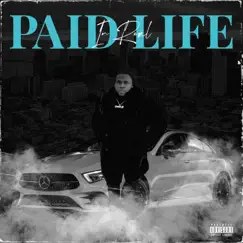 Paid In Real Life - Single by Owkz album reviews, ratings, credits