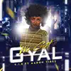 We Get Gyal (feat. Aaron Vibez) - Single album lyrics, reviews, download