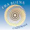 Era Buena album lyrics, reviews, download