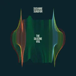 The Silicone Veil by Susanne Sundfør album reviews, ratings, credits