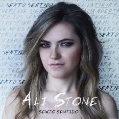Sexto Sentido by Ali Stone album reviews, ratings, credits