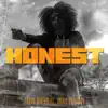 Honest (feat. David Shannon) song lyrics