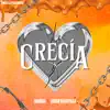 Crecía - Single album lyrics, reviews, download