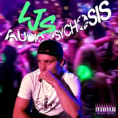 Audio Psychosis - EP by LJS album reviews, ratings, credits