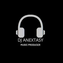 Welcome to My world - Single by Dj Anextasy album reviews, ratings, credits