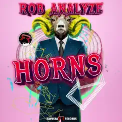 Horns - Single by Rob Analyze album reviews, ratings, credits