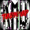 Turn Up - Single album lyrics, reviews, download