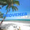 Provenza - Single album lyrics, reviews, download