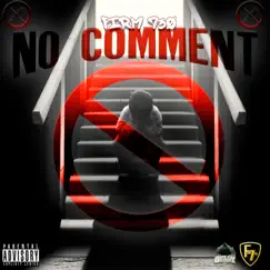 No Comment - Single by Firm730 album reviews, ratings, credits