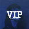 VIP - Single album lyrics, reviews, download