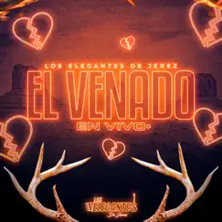 El Venado - Single by Los Elegantes de Jerez album reviews, ratings, credits