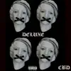 Cbd: Cant Be Denied (Deluxe) album lyrics, reviews, download