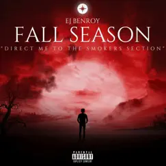 Fall Season - Single by EJ Benroy album reviews, ratings, credits