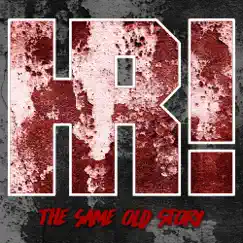 The Same Old Story - Single by Hit Reset album reviews, ratings, credits