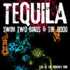 Tequila (Live at the Moments 1996) - Single album lyrics, reviews, download