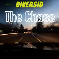 The Chase - Single by Diversid & Stilo Jordan album reviews, ratings, credits