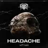 Headache - Single album lyrics, reviews, download