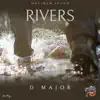 Rivers - Single album lyrics, reviews, download