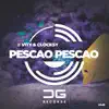 Pescao Pescao (Extended Version) - Single album lyrics, reviews, download