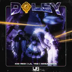 Doley (feat. Sosa Geek & Lil Yee) - Single by Kid Red album reviews, ratings, credits