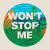 Won't Stop Me album lyrics, reviews, download