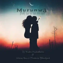 Murunwa (feat. Wizzylow & Phoenix Blackjack) - Single by Dj Thabz Mubveledzi album reviews, ratings, credits