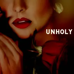 Unholy - Single by Cover Time English album reviews, ratings, credits